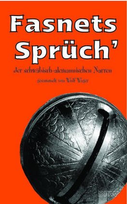 Fasnets Sprüch' der schwäbisch-alemannischen Narren Law