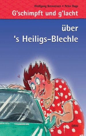 ... über's Heiligs-Blechle Humour & Satire