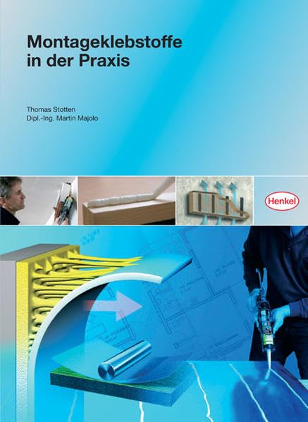 Montageklebstoffe in der Praxis Hobbies & Crafts Books