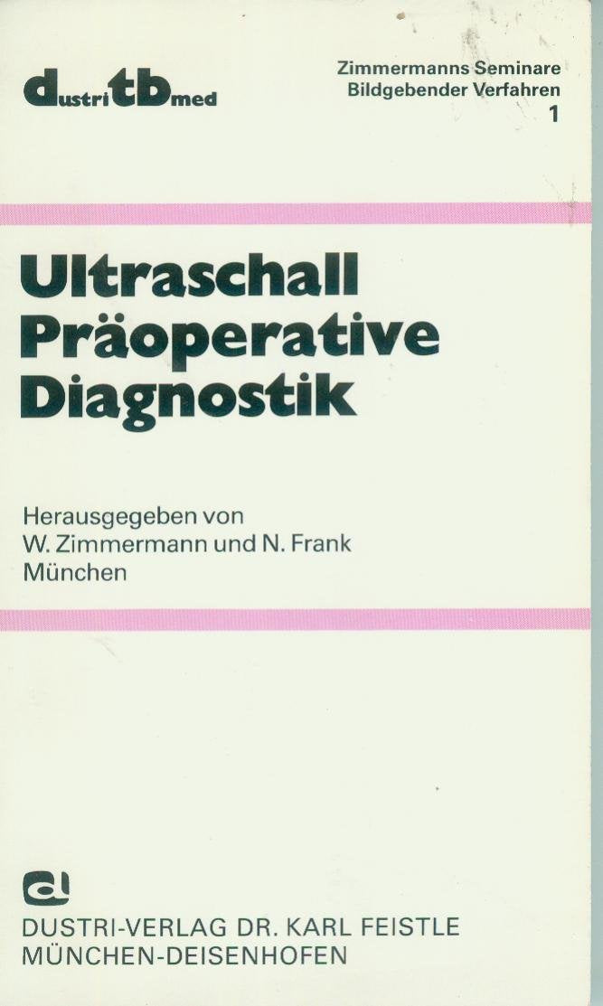 Ultraschall - Präoperative Diagnostik Medicine