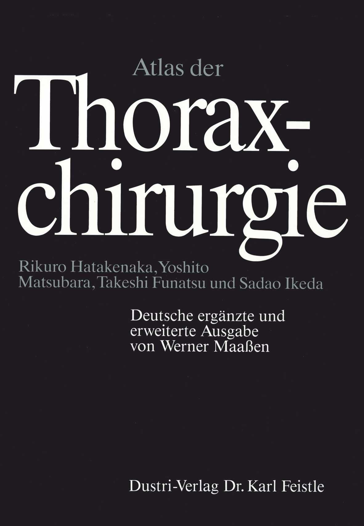 Atlas der Thoraxchirurgie Medicine