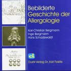 Bebilderte Geschichte der Allergologie Medicine