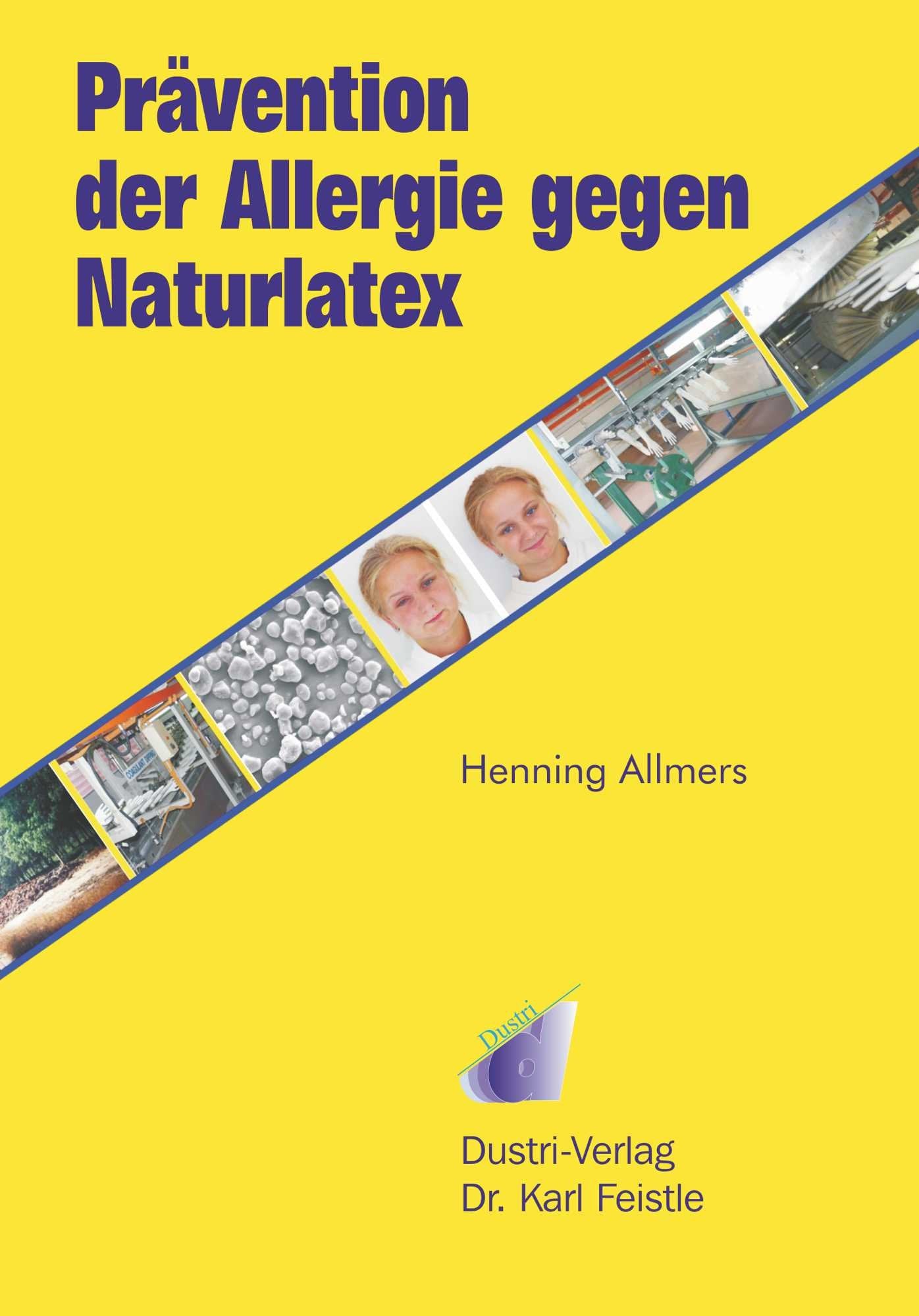 Prävention der Allergie gegen Naturlatex Medicine