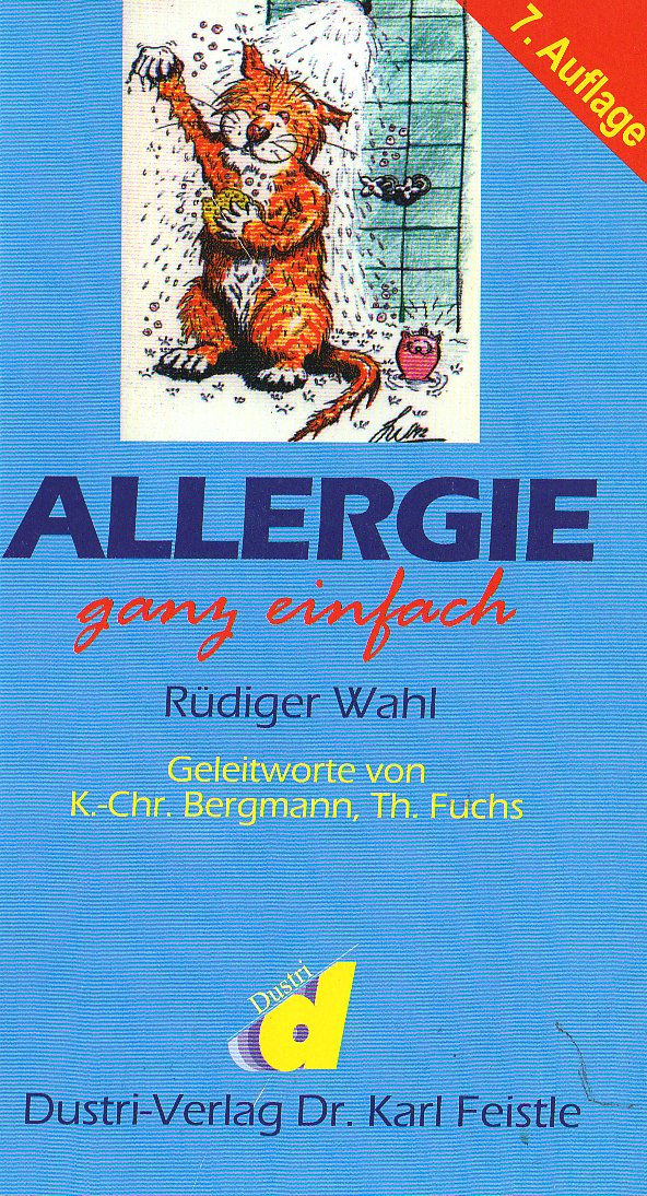 Allergie ganz einfach: Für Allergiker und die es noch werden können Medicine