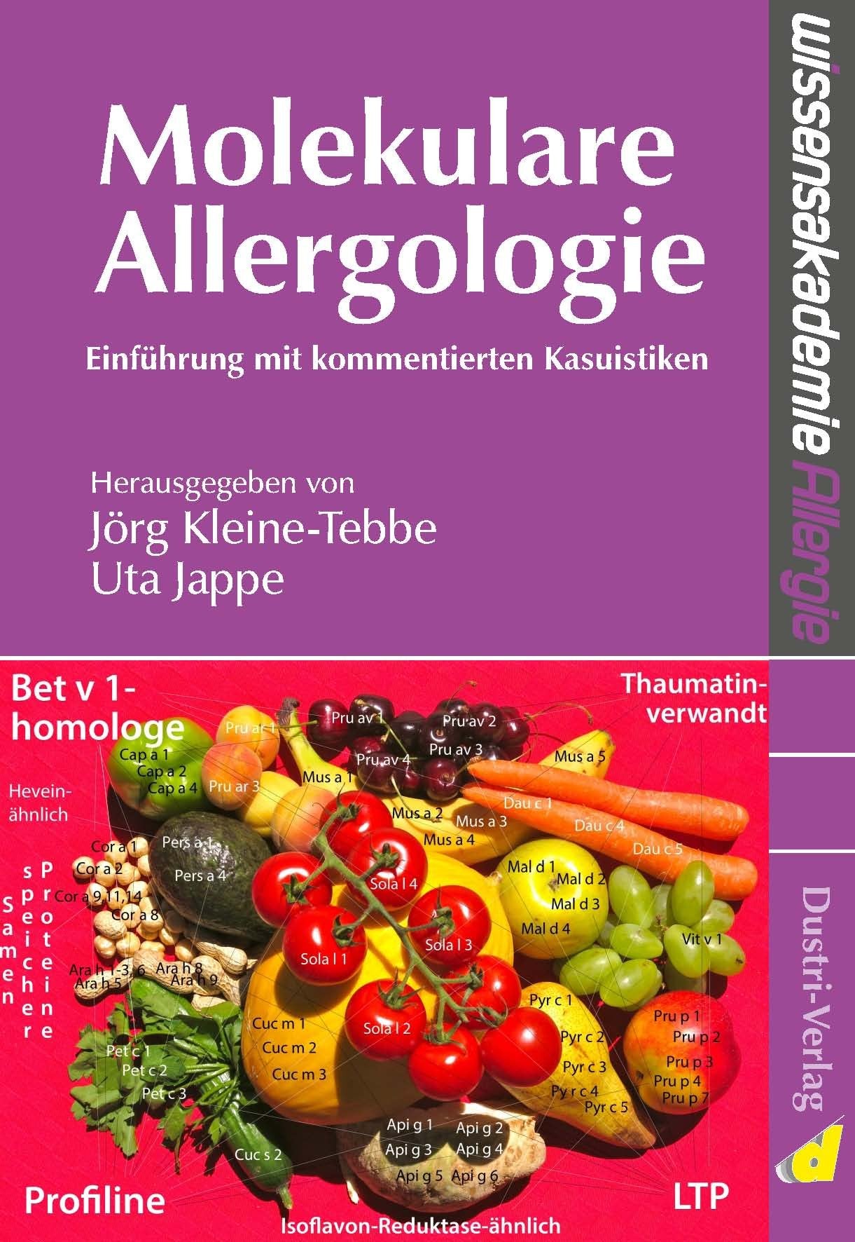 Molekulare Allergologie: Einführung mit kommentierten Kasuistiken Medicine