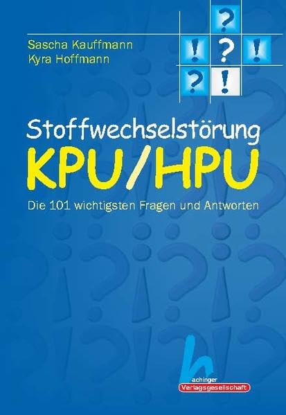 Stoffwechselstörung KPU/HPU Medicine