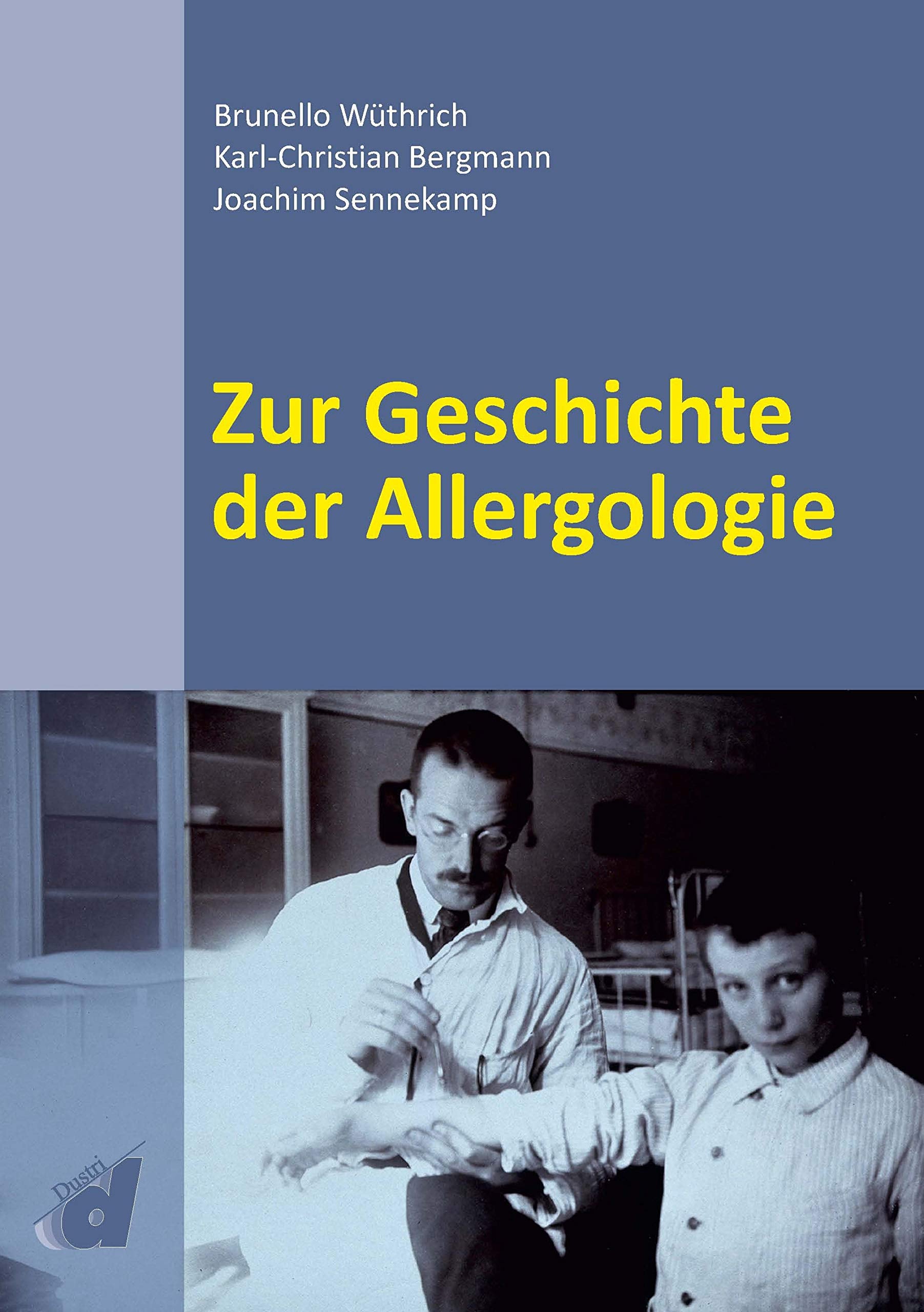 Zur Geschichte der Allergologie Medicine