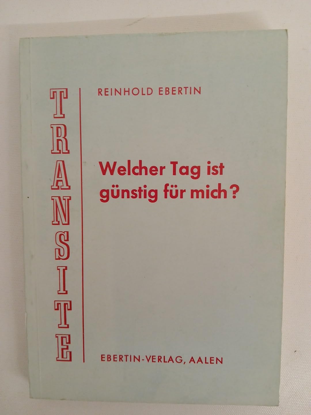 Transite. Welcher Tag ist günstig für mich? Religion & Esotericism