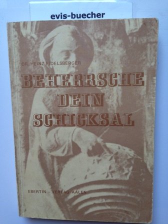 Beherrsche dein Schicksal Lebenshilfe im kosmischen Rhythmus Books