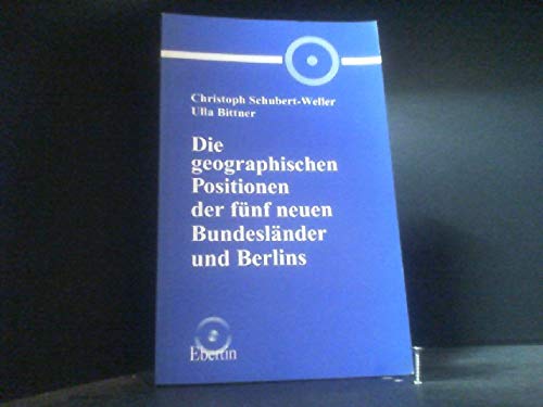 Die geographischen Positionen der fünf neuen Bundesländer und Berlins book