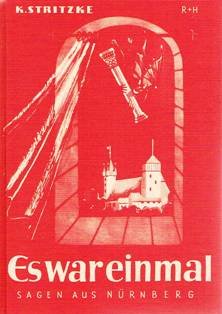 Es war einmal. Nürnberger Sagen und Geschichten Politics & History