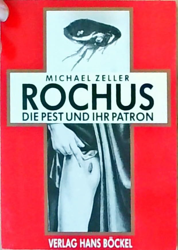 Rochus - Die Pest und ihr Patron Books