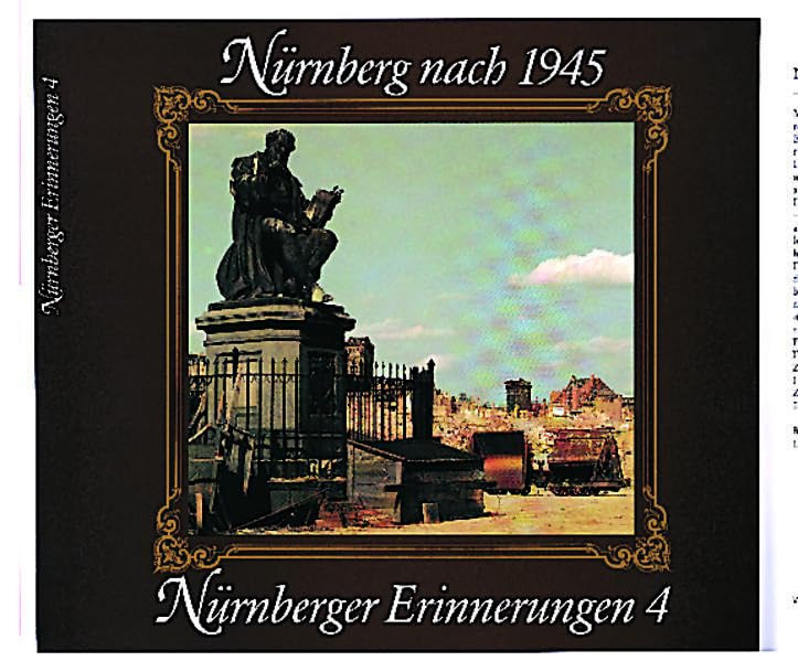 Nürnberg nach 1945 Memories