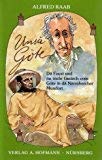 Unsä Göte: Dä Faust und nu mehr Gwärch vom Göte in dä Närmbercher Mundort Poetry