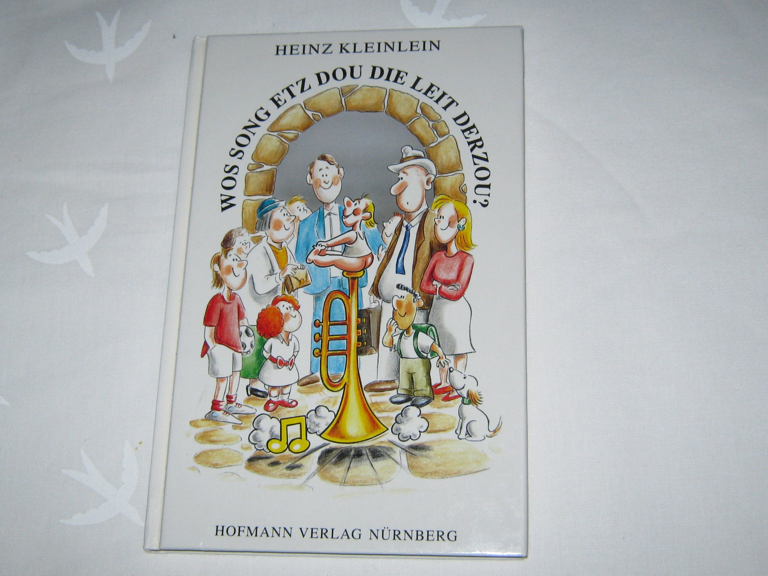 Wos song etz dou die Leit' derzou Books