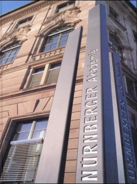 Die Nürnberger Akademie: Tradition und Innovation Politics & History
