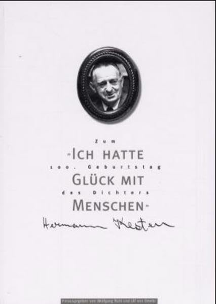 Ich hatte Glück mit Menschen: Zum 100. Geburtstag des Dichters Hermann Kesten (Beiträge zur Geschichte und Kultur der Stadt Nürnberg) Contemporary literature