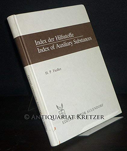 Index der Hilfsstoffe /Index of Auxiliary Substances: Dtsch.-Engl. (Der Pharmazeutische Betrieb) Medicine