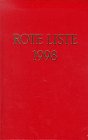 Rote Liste 1998: Arzneimittelverzeichnis des BPI, VFA, BAH und VAP Medicine