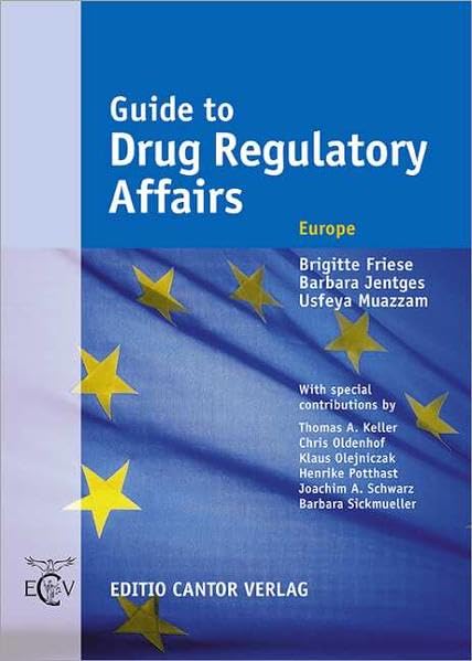 Guide to Drug Regulatory Affairs Medicine