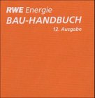 RWE Bau-Handbuch. Technischer Ausbau Natural Sciences