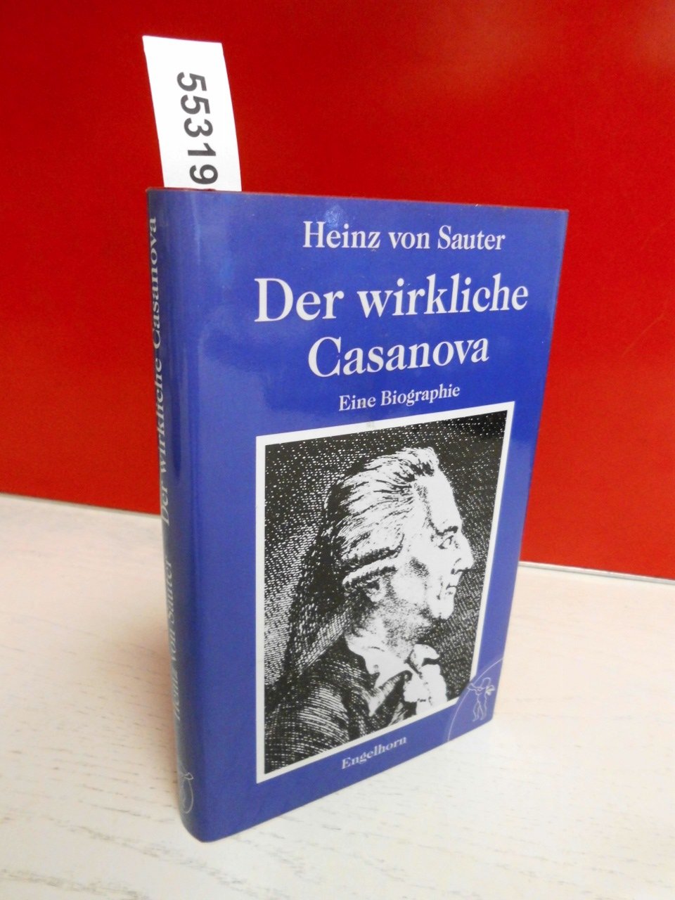 Der wirkliche Casanova. Eine Biographie Memories