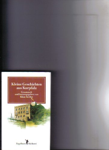 Kleine Geschichten aus Kurpfalz Professional & Reference Books