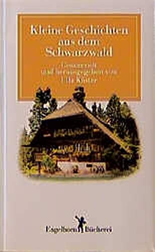 Kleine Geschichten aus dem Schwarzwald Lifestyle