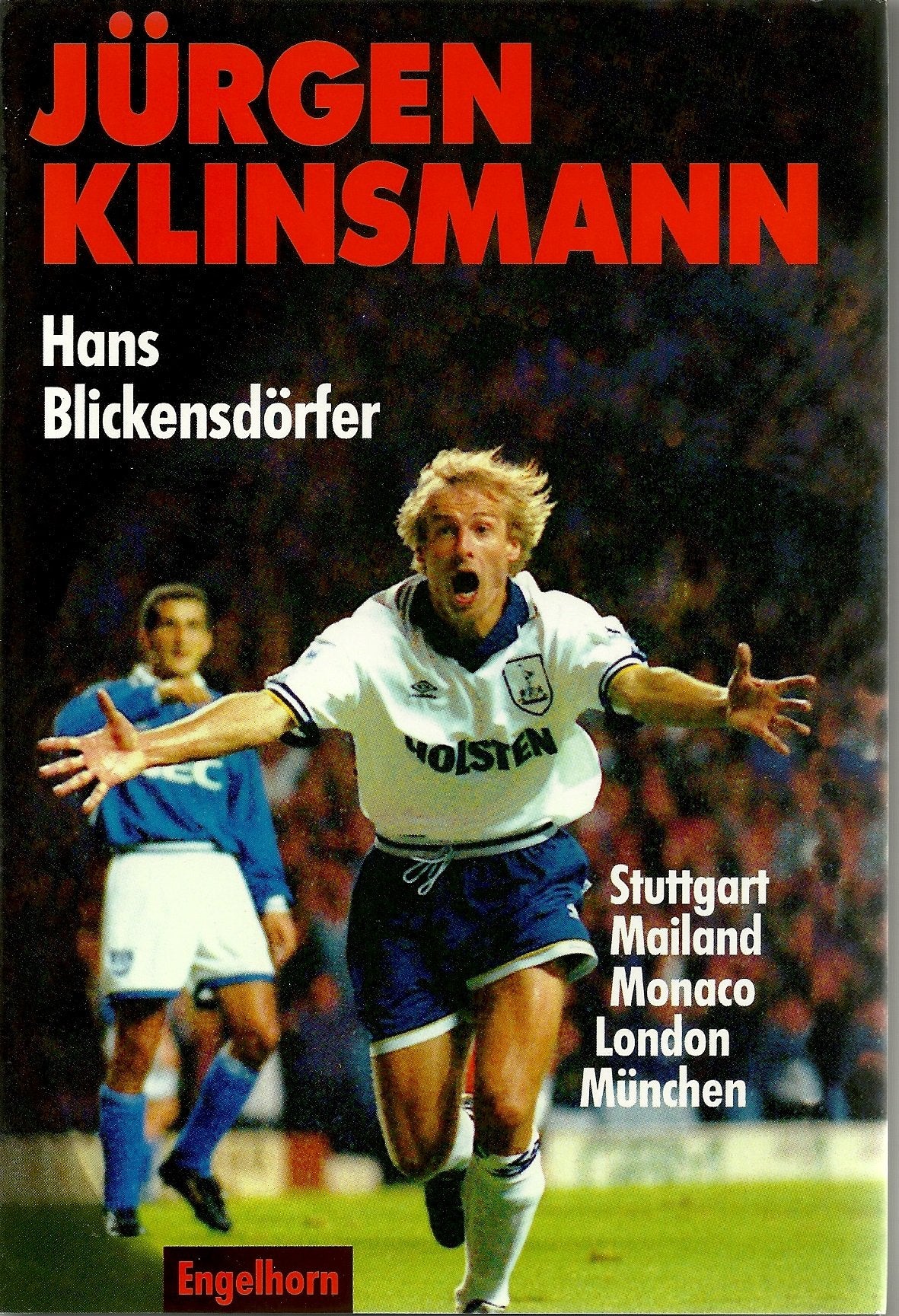 Jürgen Klinsmann Memories