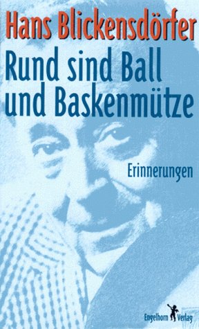Rund sind Ball und Baskenmütze Memories