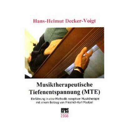 Musiktherapeutische Tiefenentspannung (mte) Books