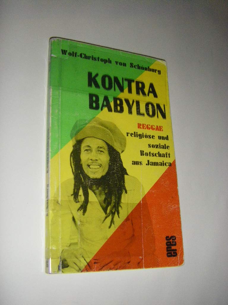Kontra Babylon - Reggae - religiöse und Soziale Botschaft aus Jamaica Film, Art & Culture
