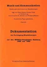 Dokumentation der Fachtagung Musiktherapie auf den MUSICA-Kongressen Hamburg 1988 und 1990. Tagungsberichte Arts & Music