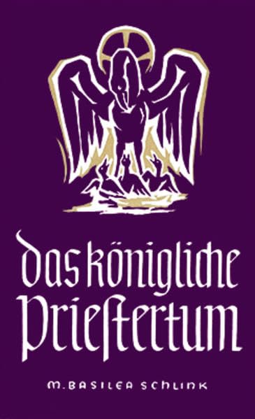 Das Königliche Priestertum: Berufung zum Dienst Gottes nach neutestamentlichem Verständnis Religion & Esotericism