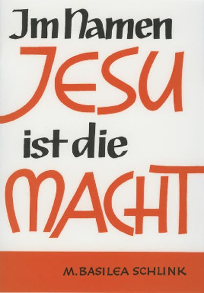 Im Namen Jesu ist die Macht: Gebete und Lieder für den Kampf des Glaubens (Livre en allemand) book