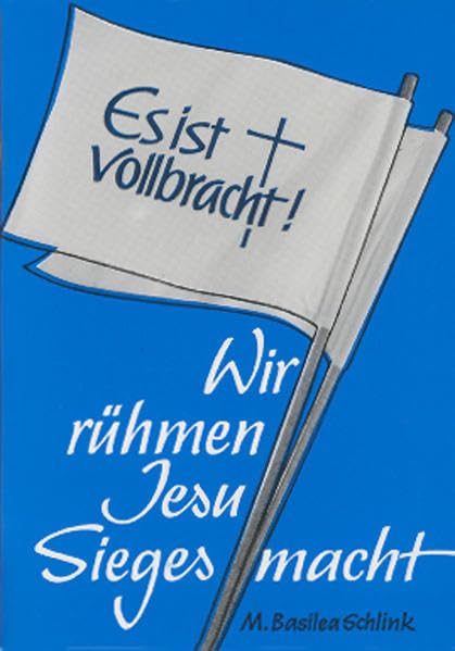 Wir rühmen Jesu Siegesmacht: Lieder für den Kampf gegen die Macht Satans Arts & Music