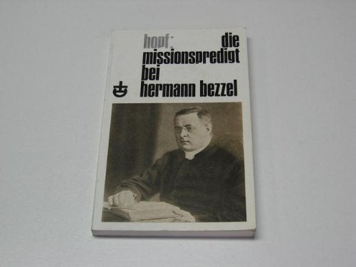 Die Missionspredigt bei Hermann Bezzel Religion & Esotericism