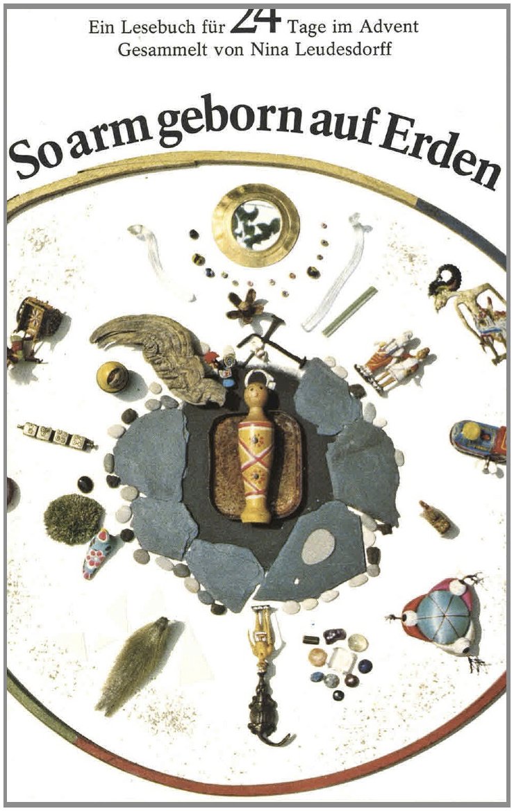So arm geborn auf Erden Contemporary literature
