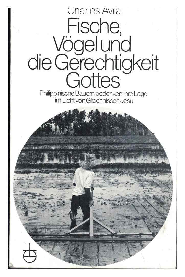 Fische, Vögel und die Gerechtigkeit Gottes. Philippinische Bauerntheologie Books