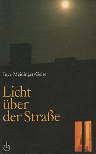 Licht über der Strasse. Geschichten von Advent bis Pfingsten Books