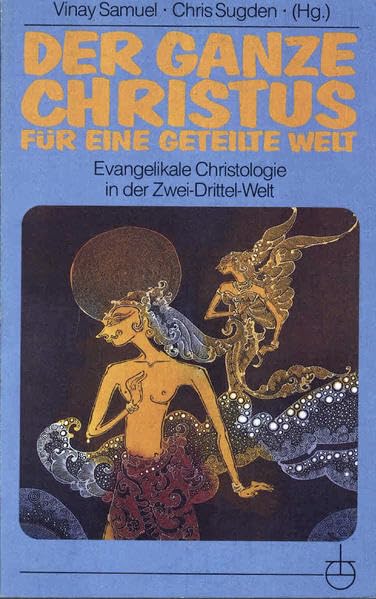 Der ganze Christus für eine geteilte Welt Religion & Esotericism