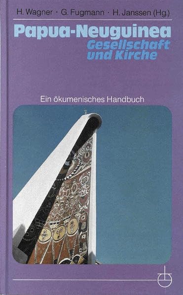 Papua - Neuguinea. Gesellschaft und Kirche Books