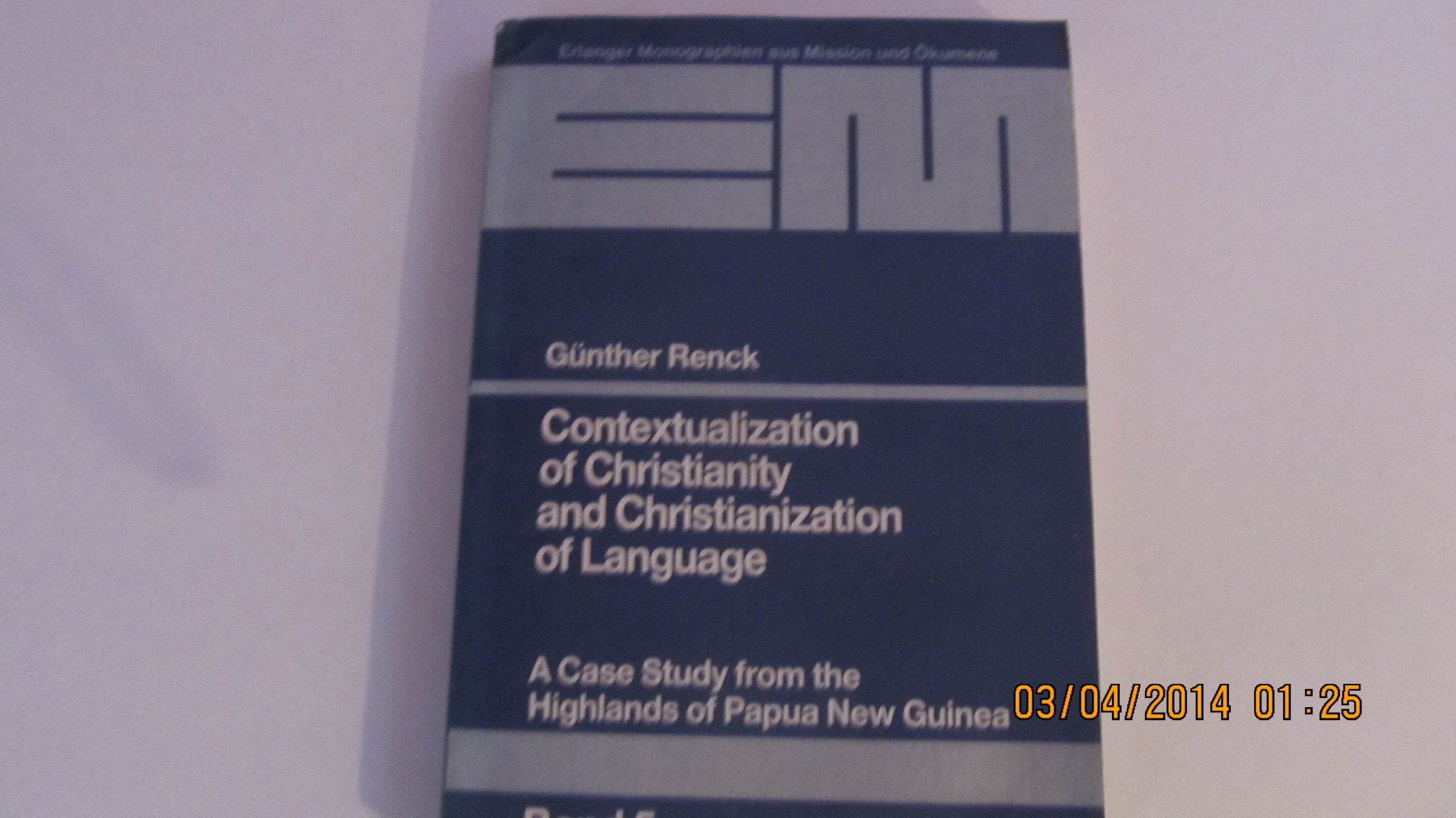 Contextualization of Christianity and Christianization of Language Religion & Esotericism