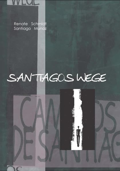 Santiagos Wege - Los Caminos de Santiago Law