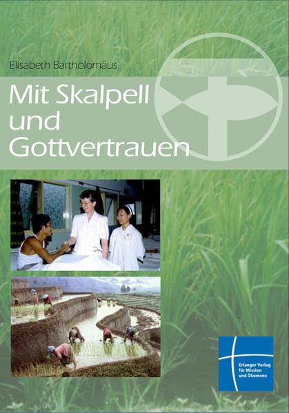 Mit Skalpell und Gottvertrauen Medicine