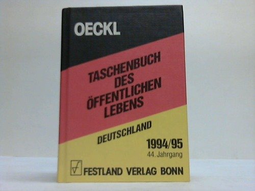 Taschenbuch des öffentlichen Lebens 1994/95. Deutschland Books