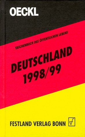Taschenbuch des Öffentlichen Lebens Deutschland 1998/99 Reference Books