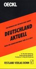 Oeckl. Taschenbuch des Öffentlichen Lebens. Deutschland Aktuell nach der Bundestagswahl vom 22.9.2002. 15. Deutscher Bundestag - Bundesregierung - Bundesrat Self-help