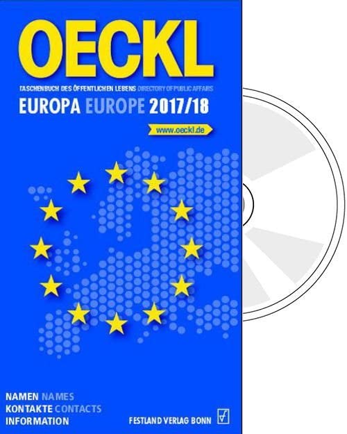 OECKL. Taschenbuch des Öffentlichen Lebens – Europa 2017/18 Kombi-Ausgabe Buch + CD-ROM, 22. Jahrgang: Directory of Public Affairs – Europe and ... 2017/18 - Book + CD-ROM, 22nd edition Law