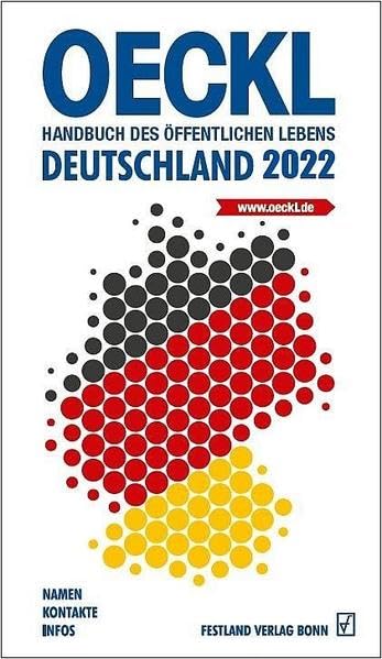 OECKL Handbuch des Öffentlichen Lebens Deutschland 2022: Buchausgabe (OECKL: Taschenbuch des Öffentlichen Lebens - Deutschland) Law